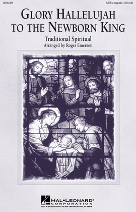 Book cover for Glory Hallelujah to the Newborn King