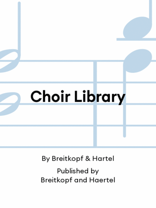 Choir Library