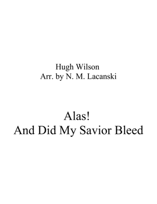 Book cover for Alas! And Did My Savior Bleed