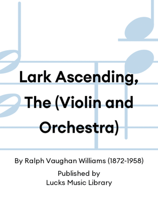 Book cover for Lark Ascending, The (Violin and Orchestra)
