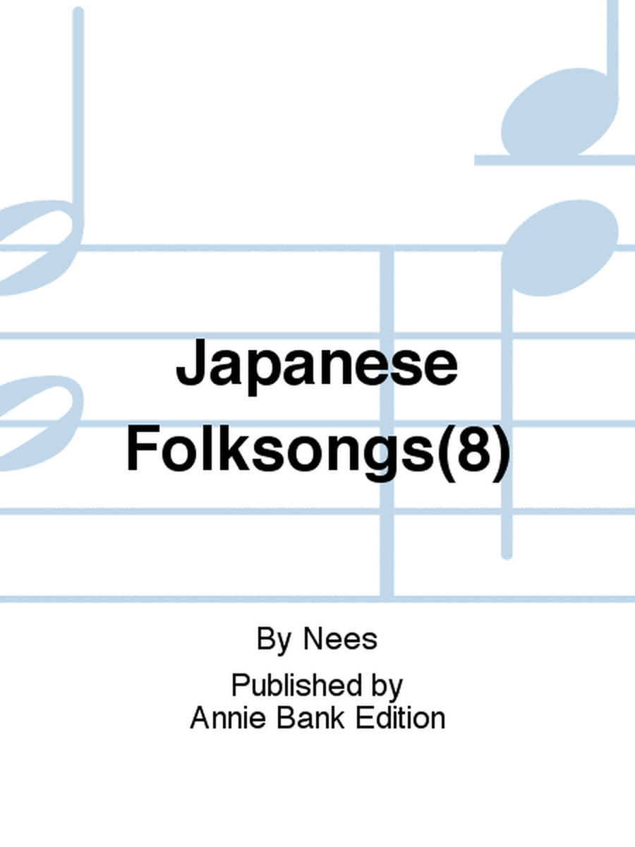 Japanese Folksongs(8)