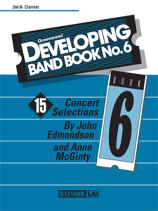 Book cover for Developing Band Book No. 6 - 2nd B-flat Clarinet