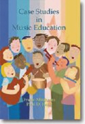 Book cover for Case Studies in Music Education