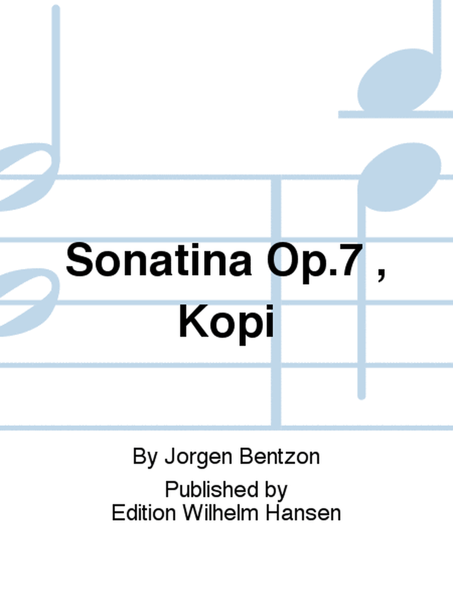 Sonatina Op.7 , Kopi
