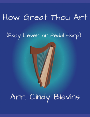 How Great Thou Art, for Easy Harp