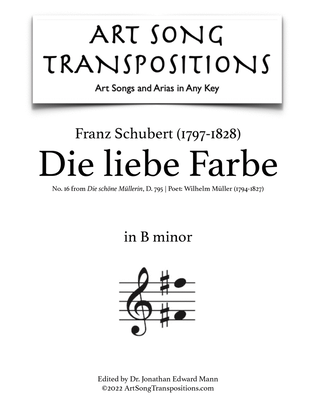 SCHUBERT: Die liebe Farbe, D. 795 no. 16 (transposed to B minor)