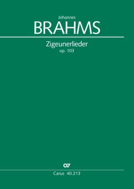 Brahms: Zigeunerlieder op. 103