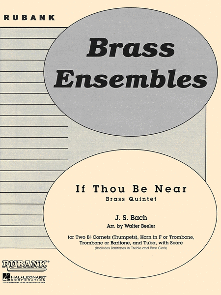 If Thou Be Near - Brass Quintets With Score