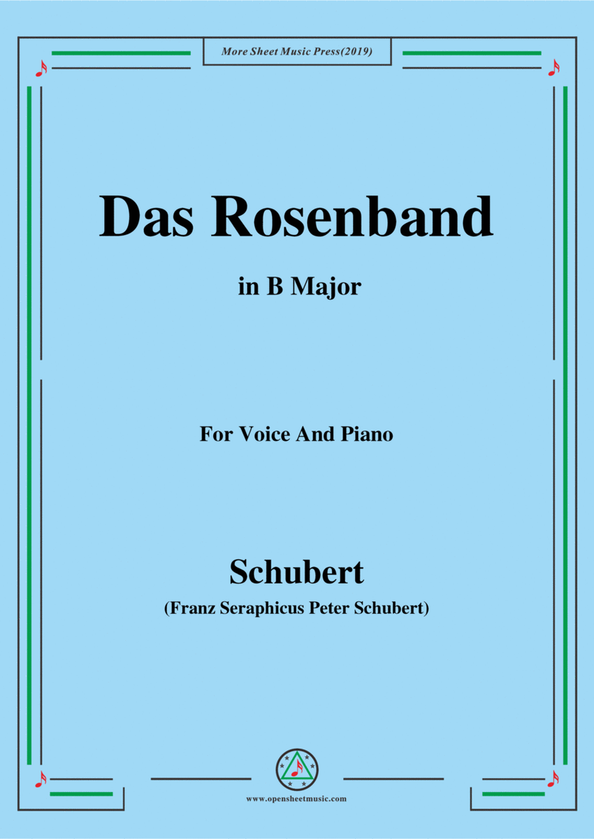 Schubert-Das Rosenband(The Rosy Ribbon),Ver.II,in B Major image number null