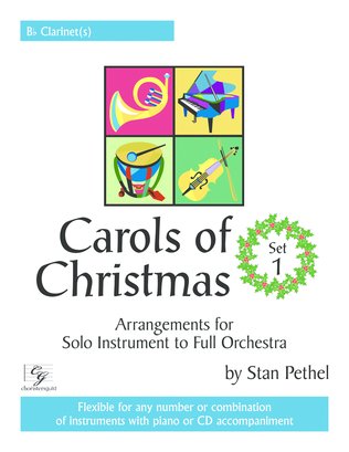 Carols of Christmas, Set 1 - Bb Clarinet(s)