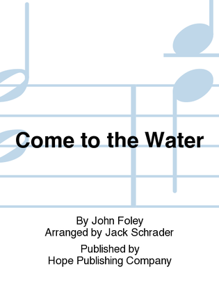 Book cover for Come to the Water