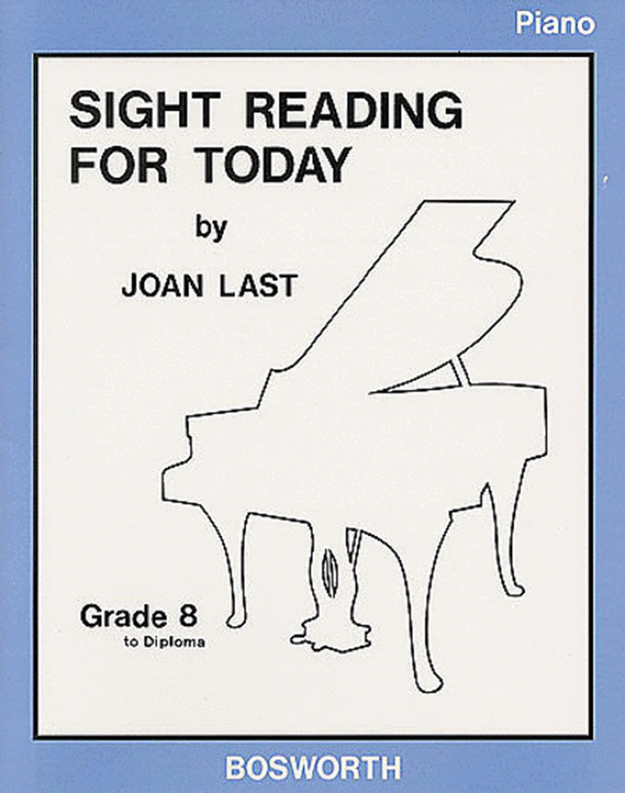 Sight Reading For Today: Piano Grade 8 To Diploma