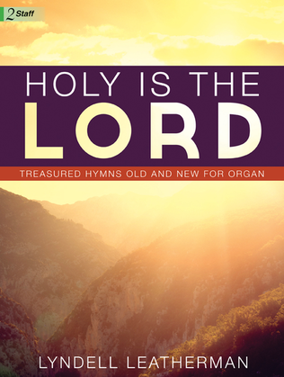 Book cover for Holy Is the Lord