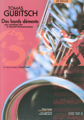 Book cover for Des Bords Dements (livre Avec Cd Al30388) (collection Vent De Sax)