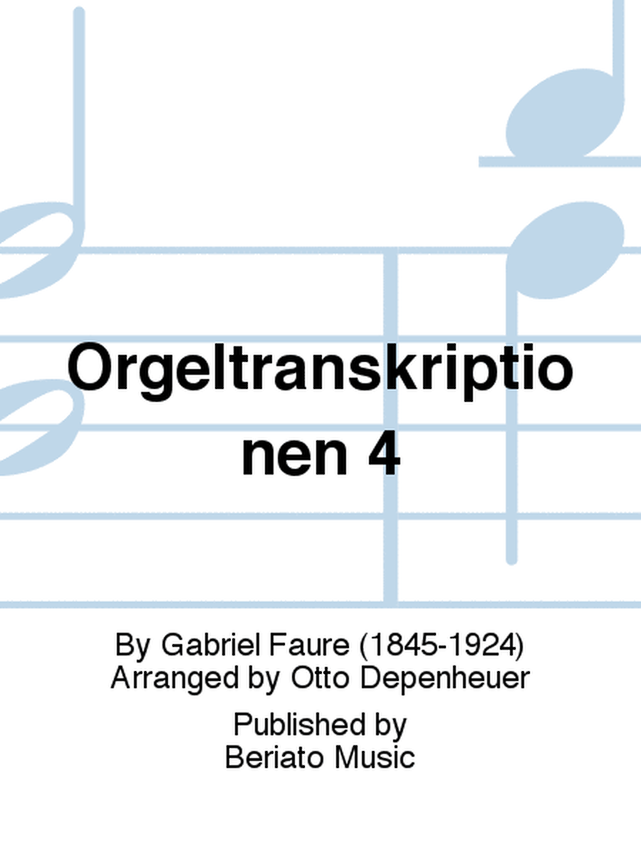 Orgeltranskriptionen 4