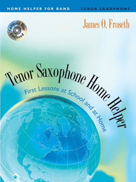 Home Helper: Tenor Sax