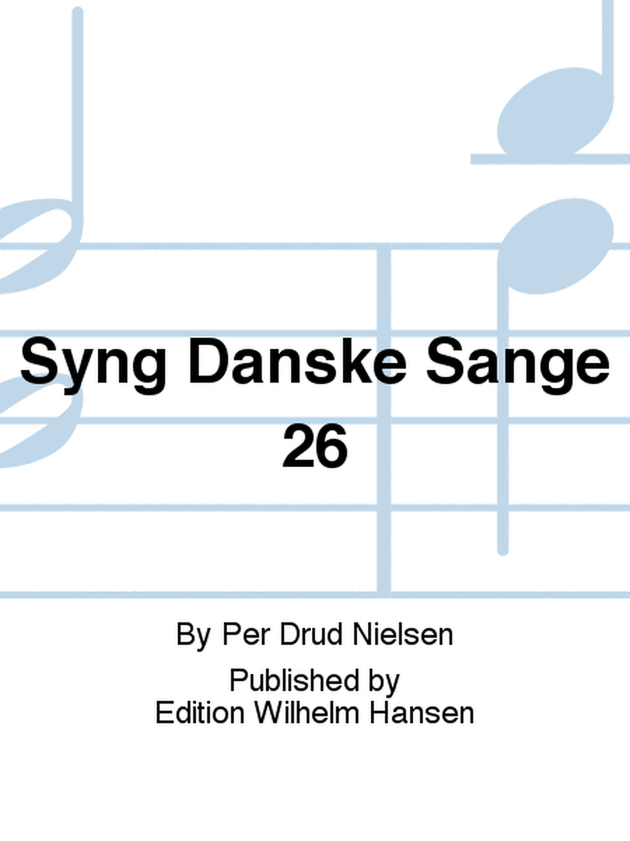 Syng Danske Sange 26