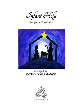 Book cover for INFANT HOLY - saxophone trio