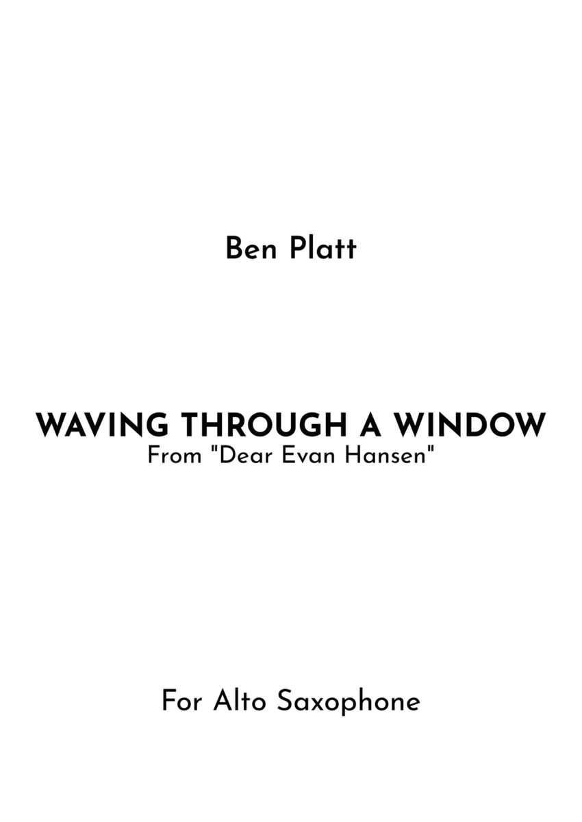 Waving Through A Window