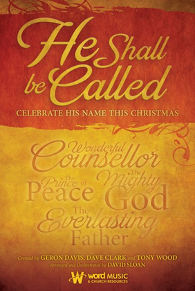 He Shall Be Called - Accompaniment DVD