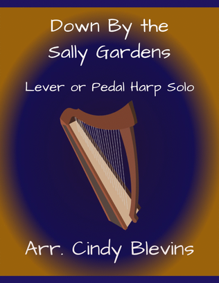 Book cover for Down By the Sally Gardens, for Lever or Pedal Harp