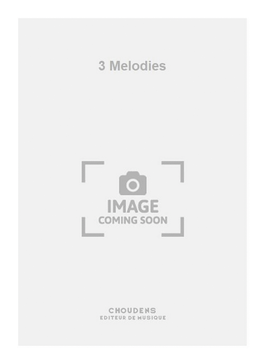 3 Melodies