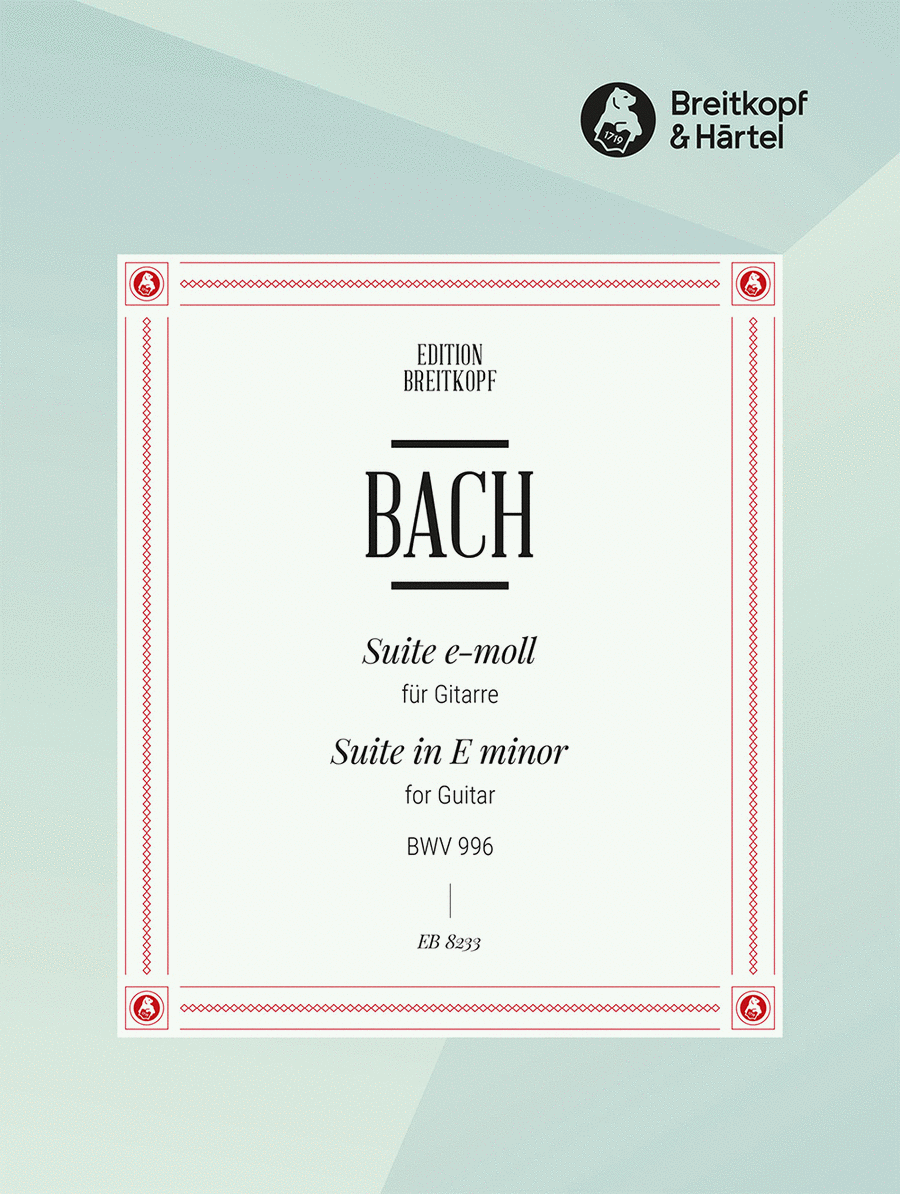 Johann Sebastian Bach: Suite e-moll BWV 996