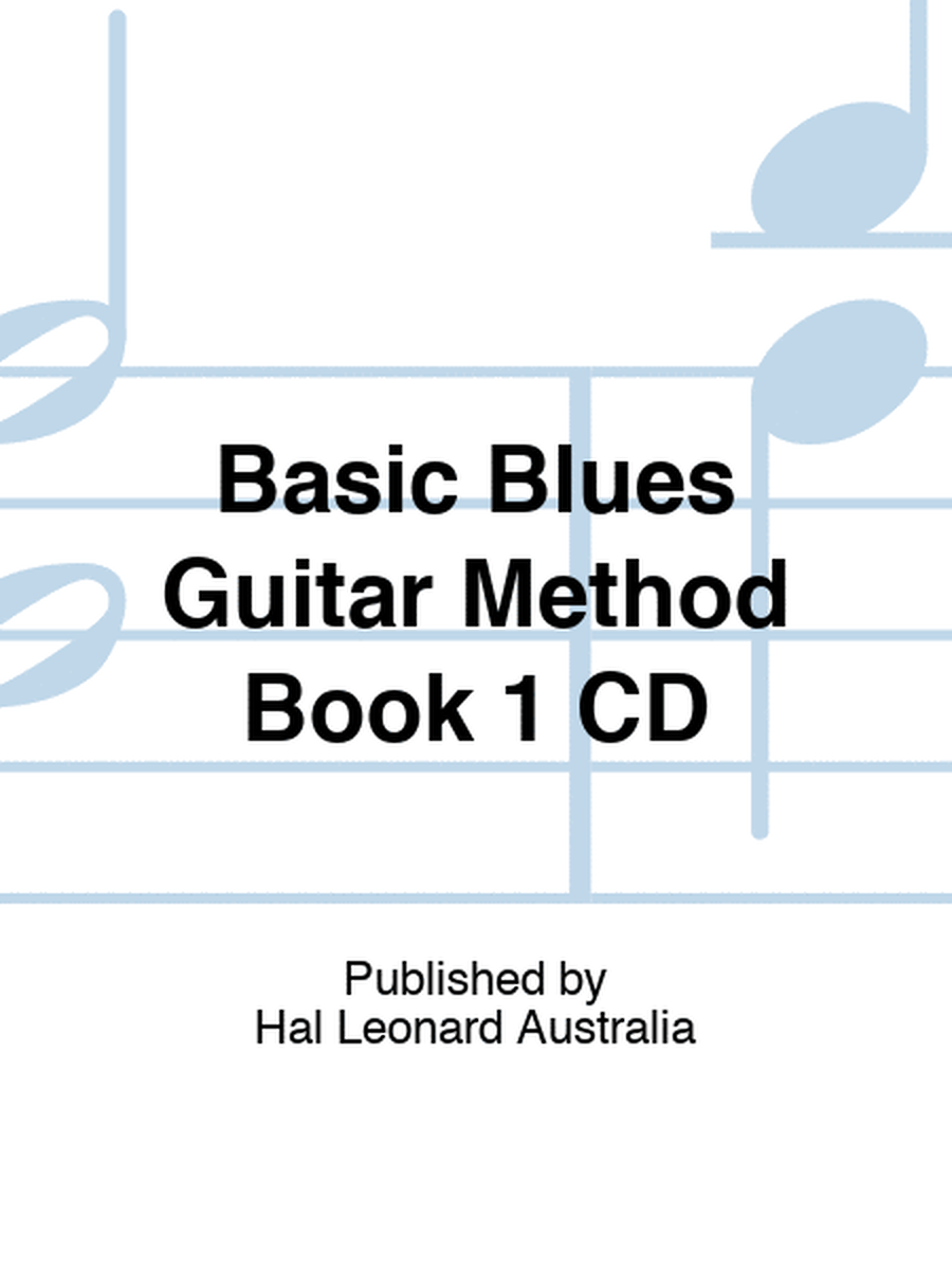 Basic Blues Guitar Method Book 1 CD