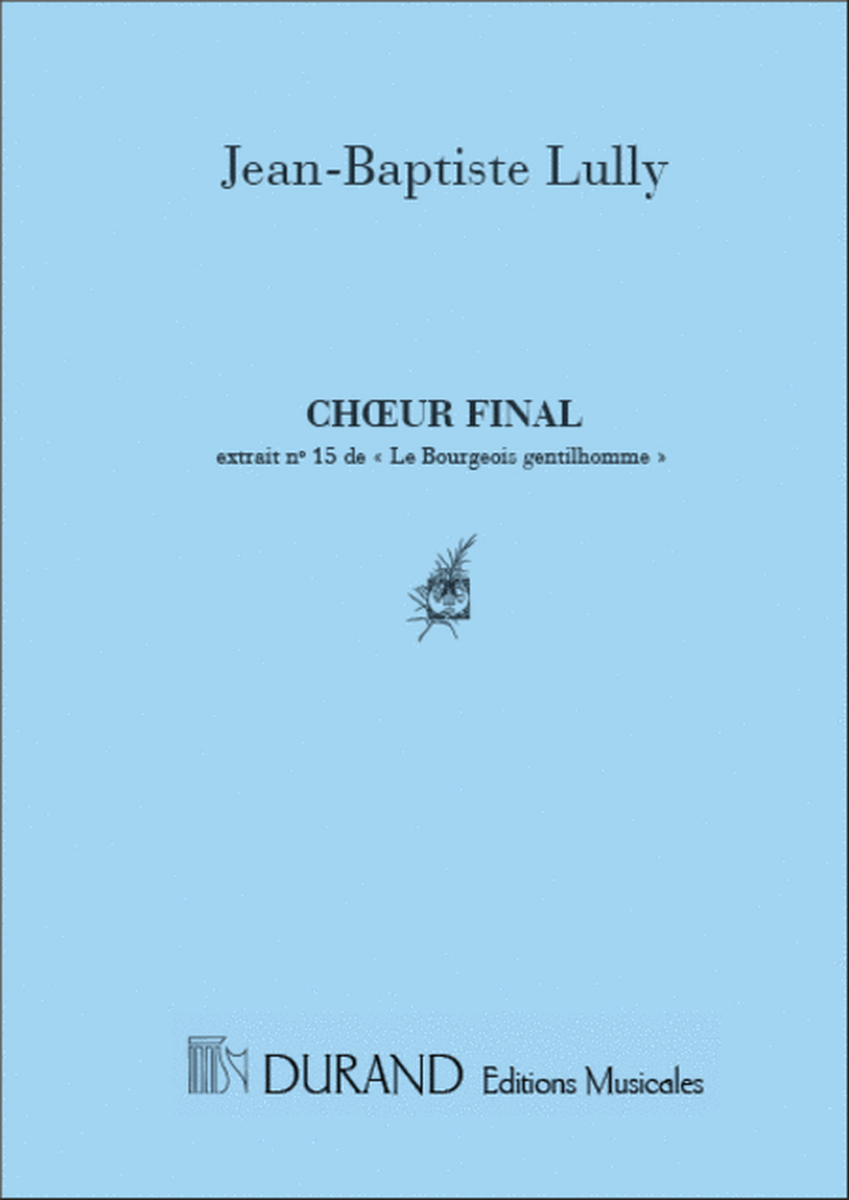 Choeur Final Du Bourgeois