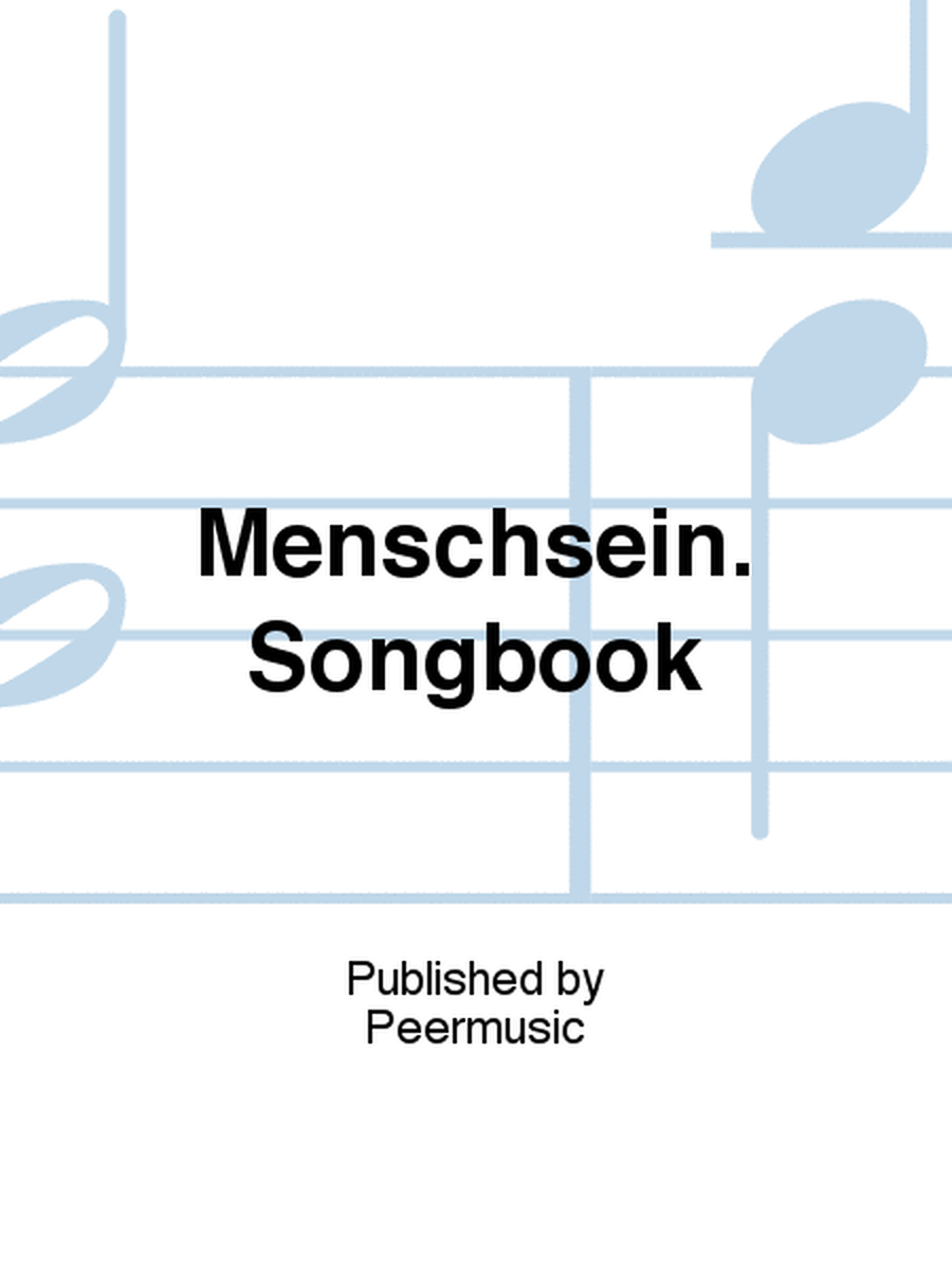 Menschsein. Songbook