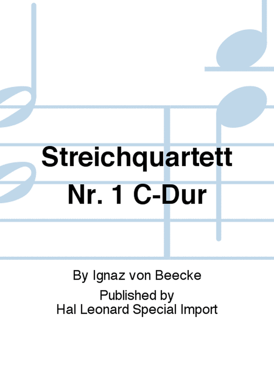 Streichquartett Nr. 1 C-Dur