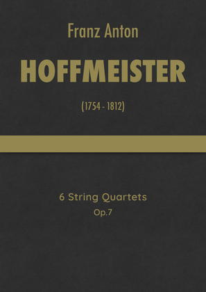 Hoffmeister - 6 String Quartets, Op.7