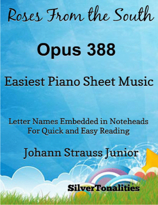 Roses from the South Opus 388 Easiest Piano Sheet Music 2nd Edition