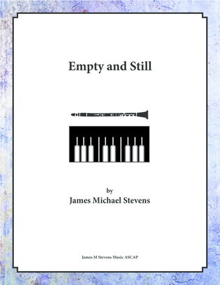 Book cover for Empty and Still - Clarinet & Piano