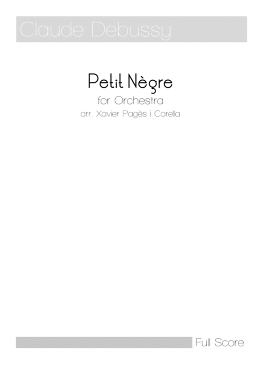 Debussy: Petit Nègre arr. for Orchestra (Full Score) image number null