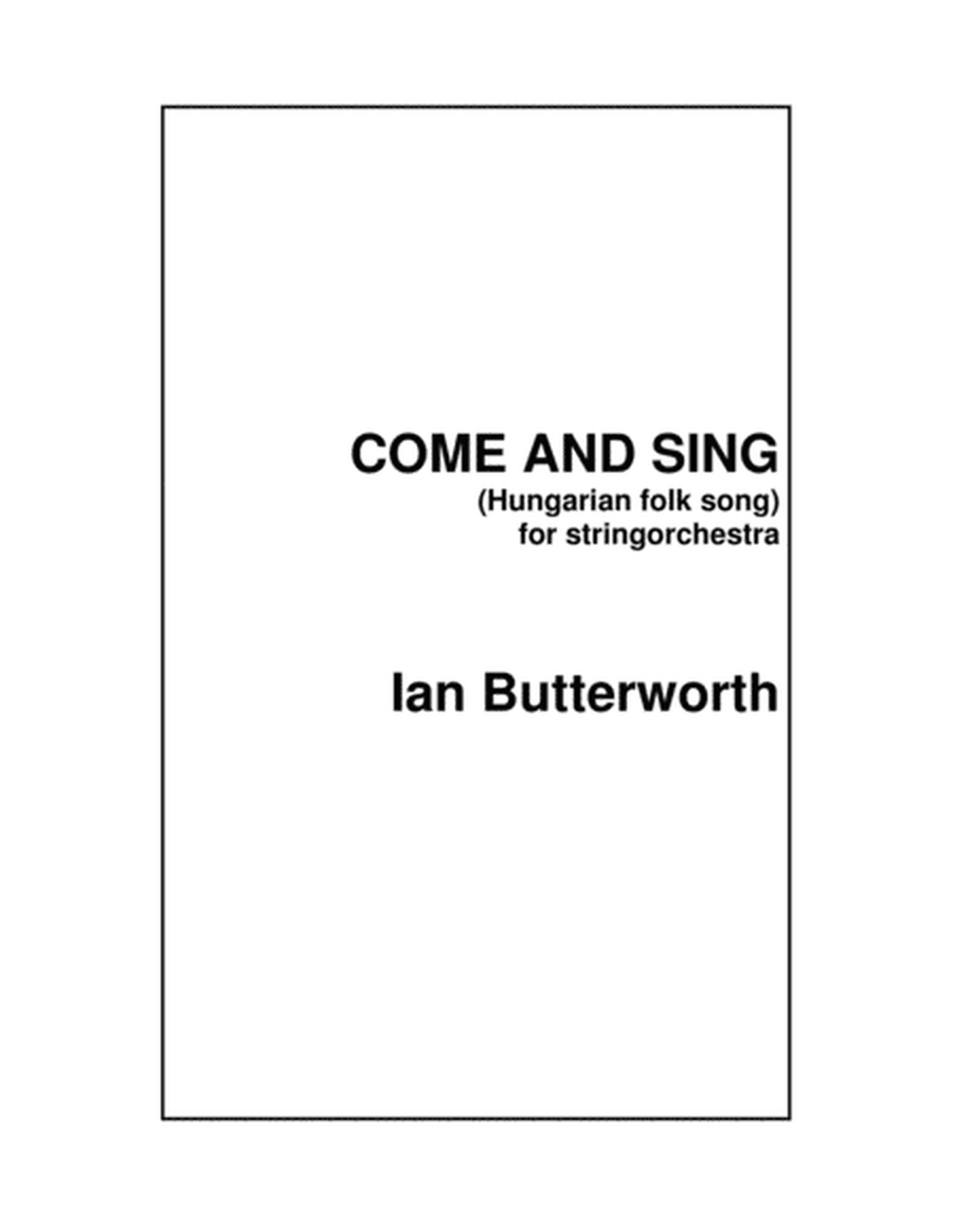 IAN BUTTERWORTH Come and Sing (Hungarian folk song) for string orchestra image number null