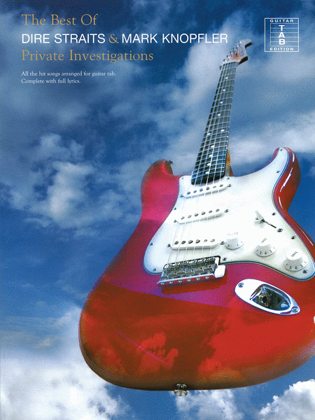 Private Investigations (Best of Dire Straits and Mark Knopfler)