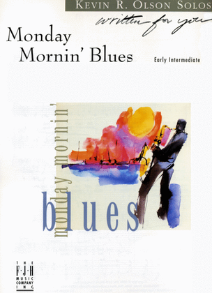 Book cover for Monday Mornin' Blues