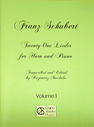 Twenty-One Lieder for Horn and Piano - Vol. I