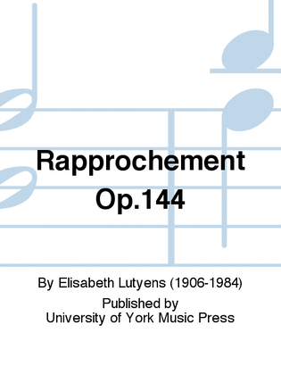 Book cover for Rapprochement Op.144