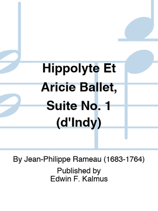 Book cover for Hippolyte Et Aricie Ballet, Suite No. 1 (d'Indy)