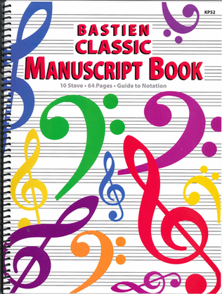 Book cover for Bastien Classic Manuscript Book