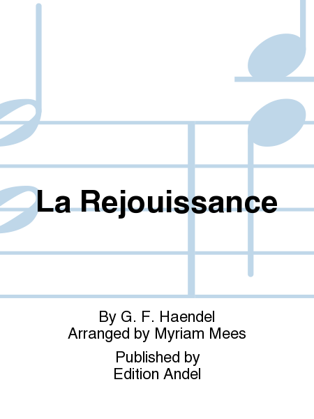 La Rejouissance