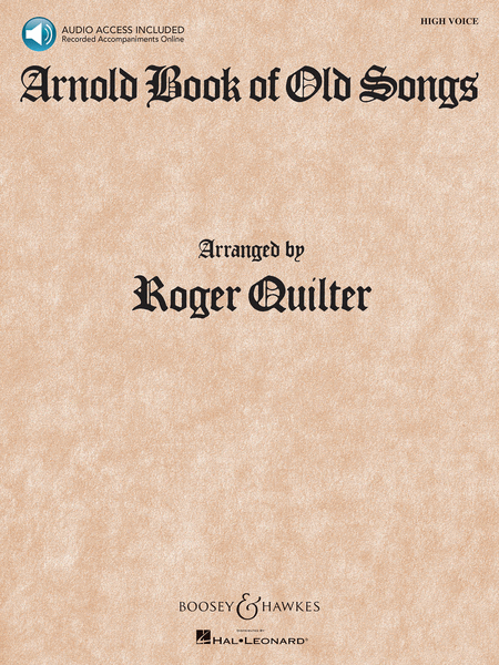 Roger Quilter - Arnold Book of Old Songs