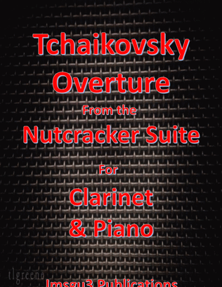 Book cover for Tchaikovsky: Overture from Nutcracker Suite for Clarinet & Piano