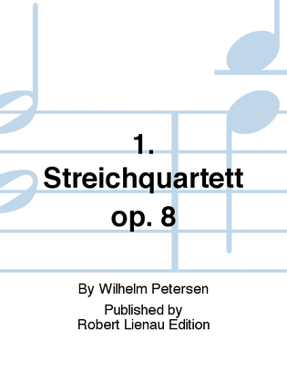 Book cover for 1. Streichquartett Op. 8