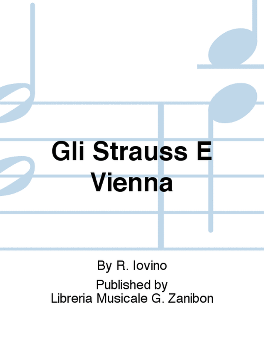 Gli Strauss E Vienna