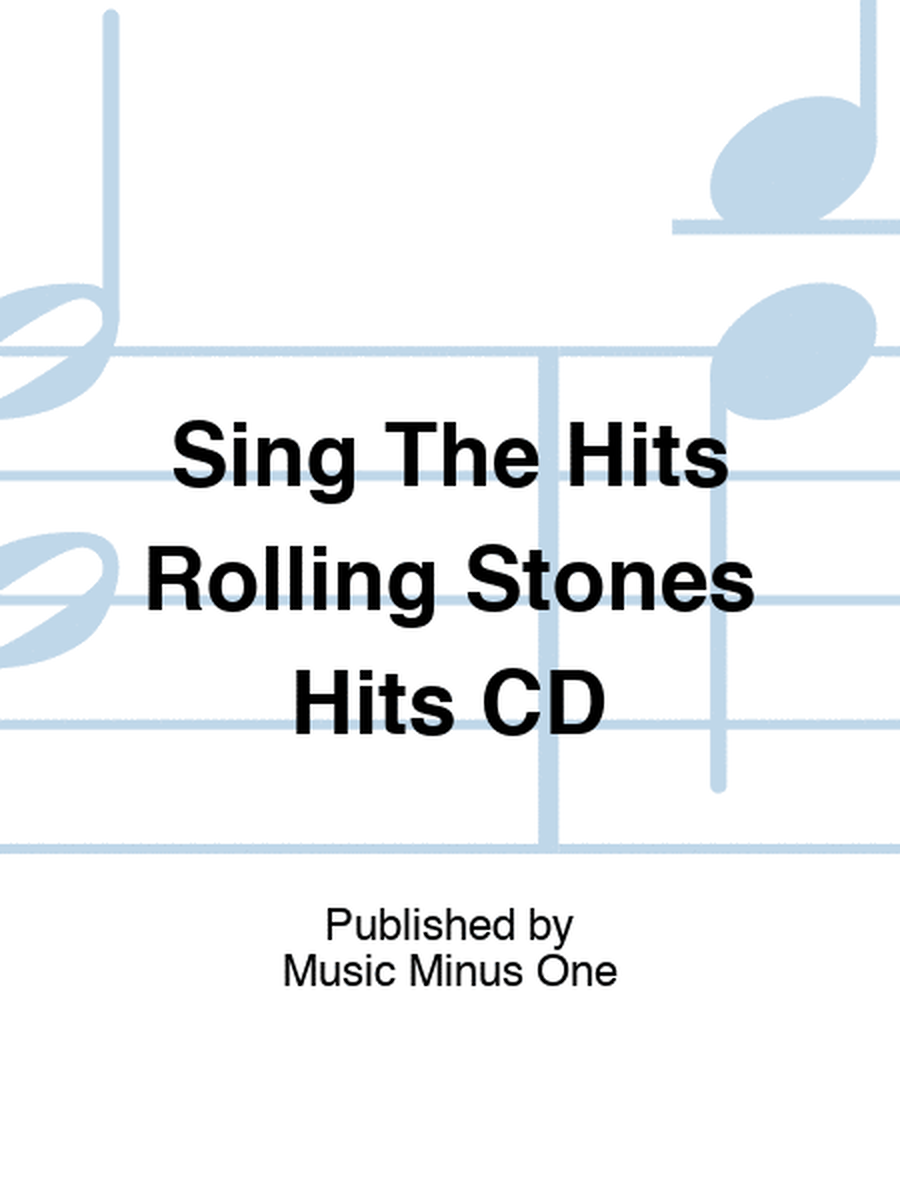Sing The Hits Rolling Stones Hits CD