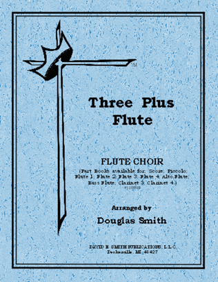 Book cover for Flute Three Plus Collection-4th Flute