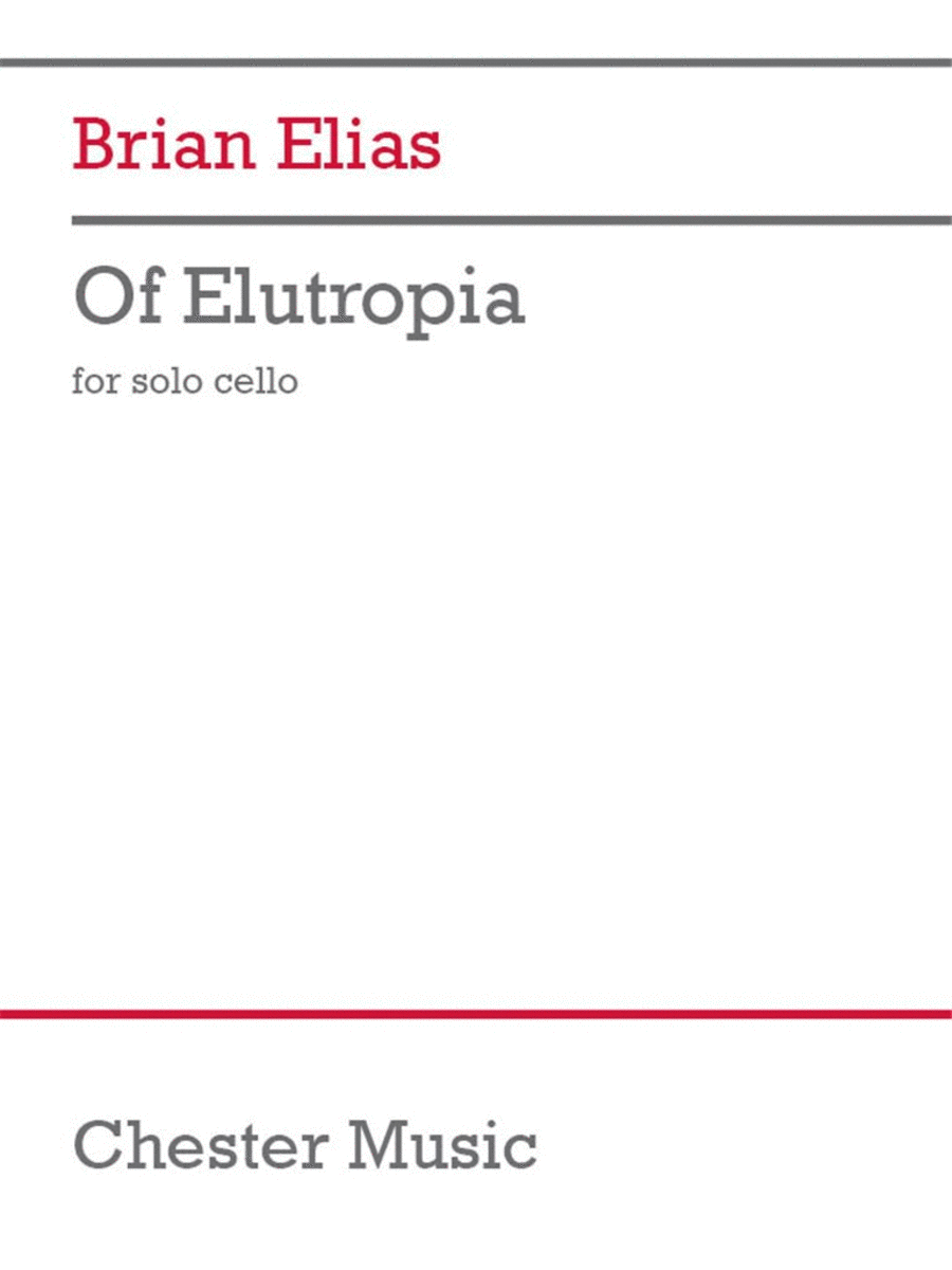 Of Elutropia for solo cello